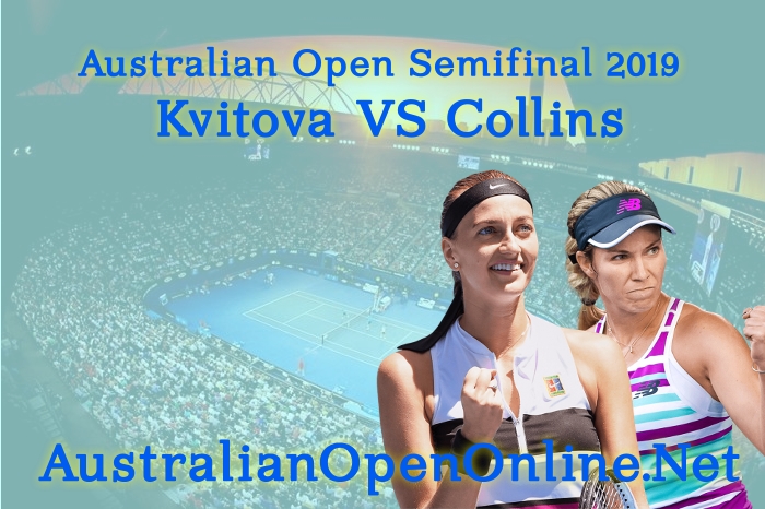 Kvitova VS Collins Semifinal Highlights 2019