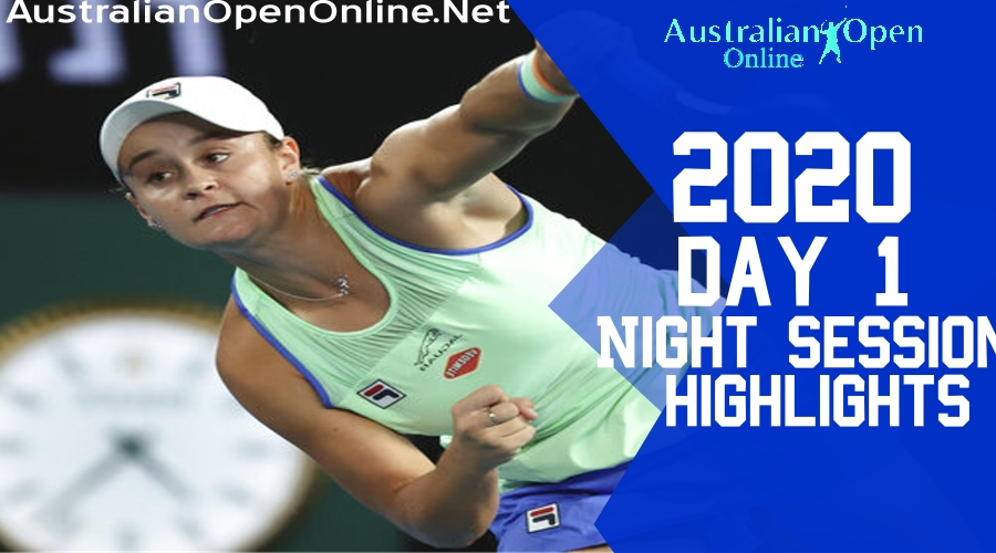 Australian Open Day 1 2020 Highlights Night Session
