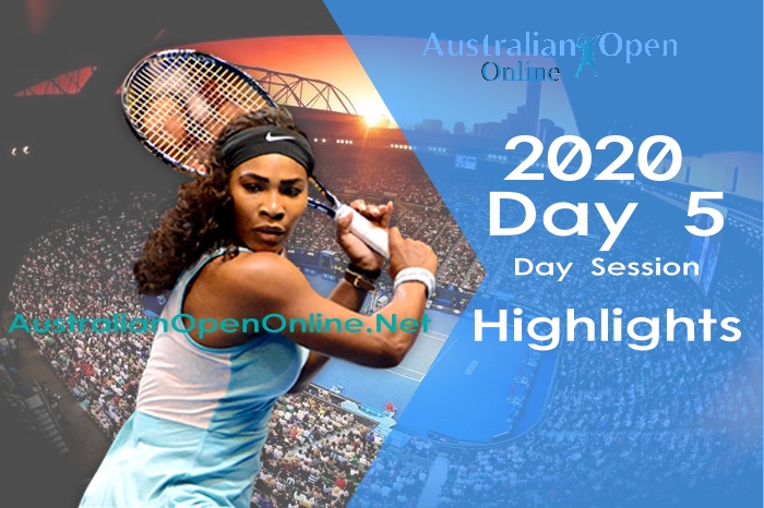 Australian Open Day 5 2020 Highlights Day Session