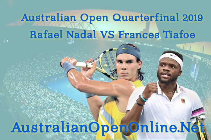Nadal VS Tiafoe Quarterfinal Highlights 2019