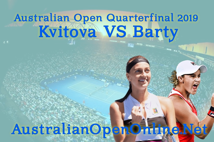 Kvitova VS Barty Quarterfinal Highlights 2019