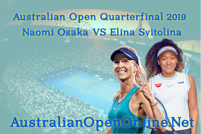 Osaka VS Svitolina Quarterfinal Highlights 2019