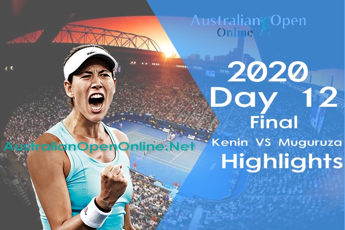 Kenin VS Muguruza Final Highlights 2020