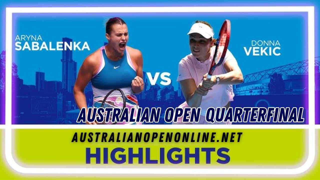 Sabalenka Vs Vekic QF Highlights 2023